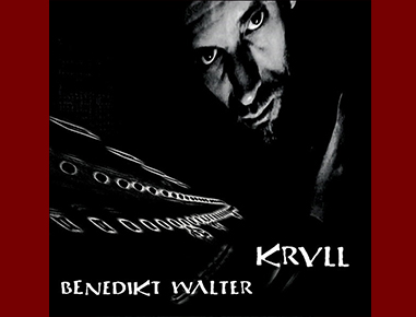 Benedikt Walter - KRULL